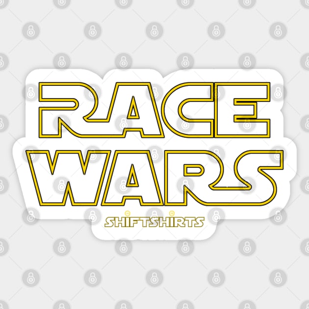 Shift Shirts Race Wars – Fast and Furious Inspired Sticker by ShiftShirts